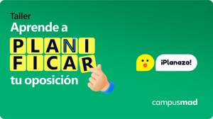 Aprende a planificar tu oposición: ¡taller gratuito!